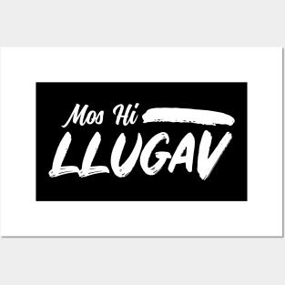 Mos Hi Llugav Posters and Art